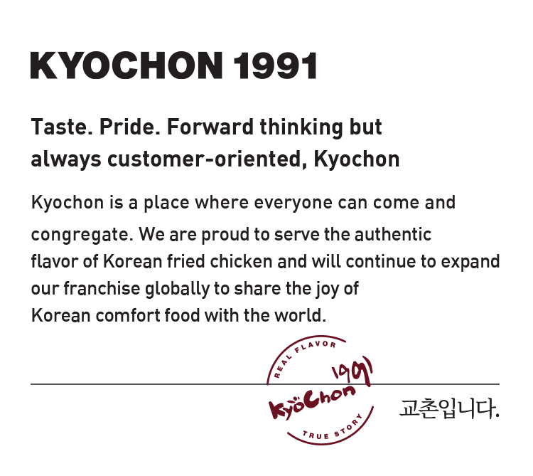 Kyochon 1991 Kyocon is a place where everyone can come and congregate.